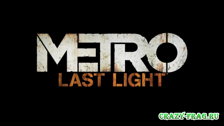  Metro: Last Light